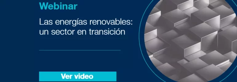 Webinar sobre energías renovables, sector en transición.